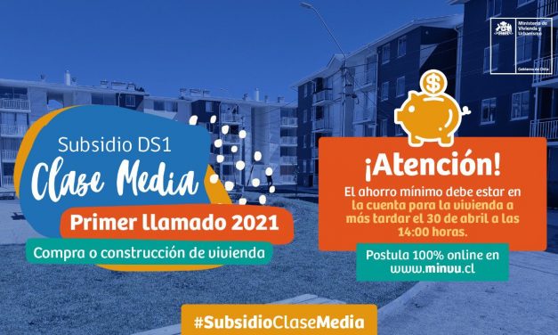 COMIENZAN EN MAYO LAS POSTULACIONES AL SUBSIDIO CLASE MEDIA DS1